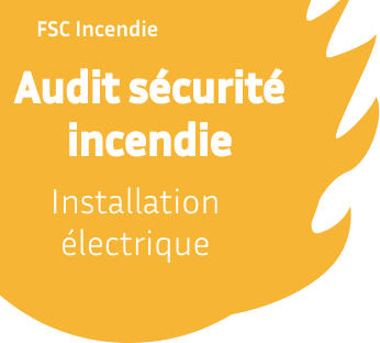 Audit sécurité incendie installation électrique